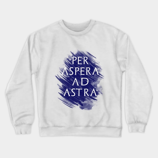 Per aspera ad astra Crewneck Sweatshirt by hedehede